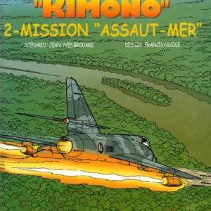Missions Kimono - 02 - Mission "assaut - mer"