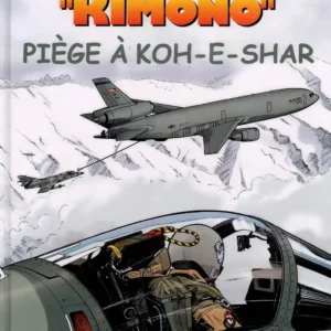 Missions Kimono - 06 - Piège à Koh-E-Shar