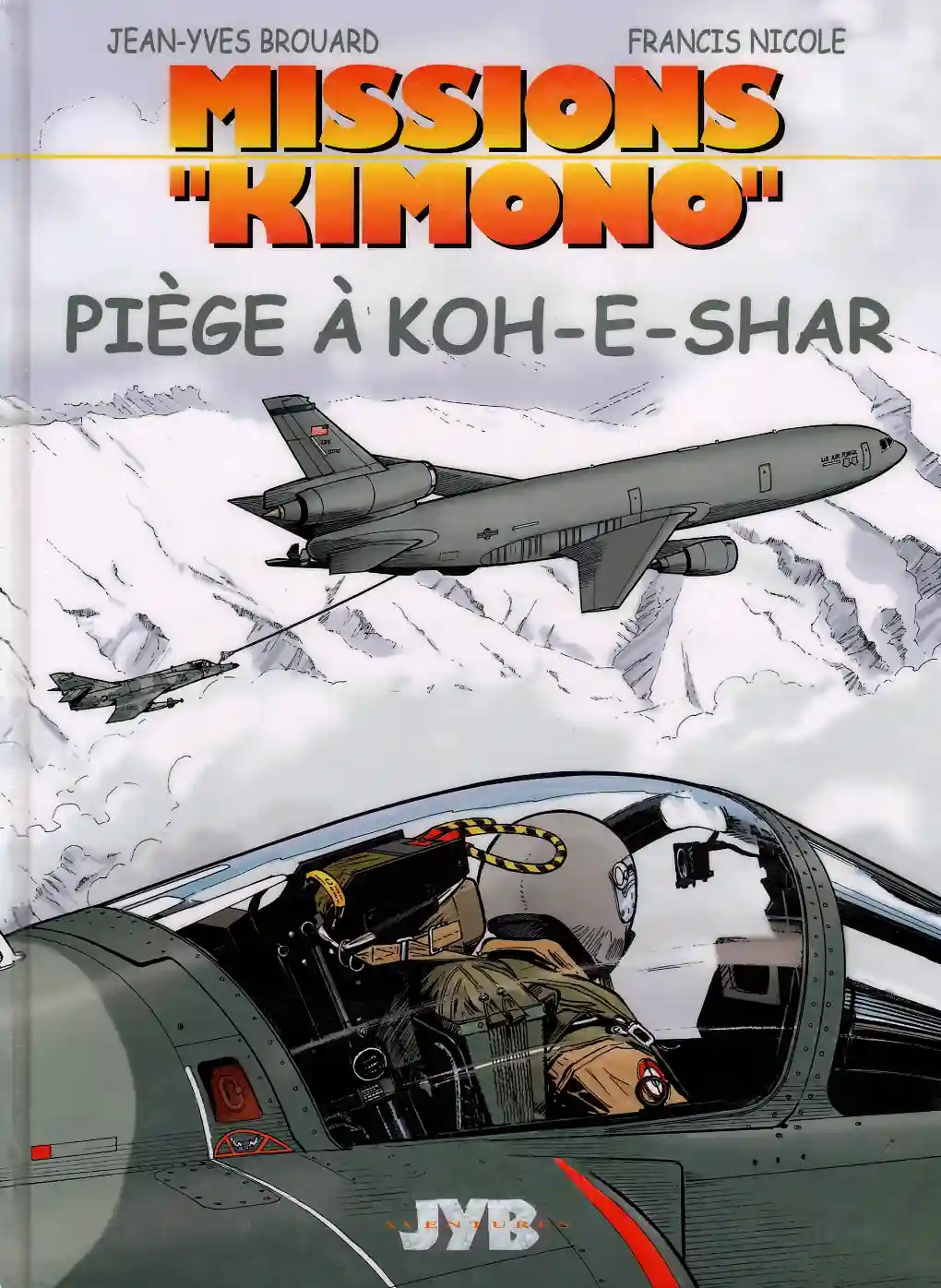 Missions Kimono - 06 - Piège à Koh-E-Shar