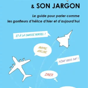 armée de l'air et son jargon